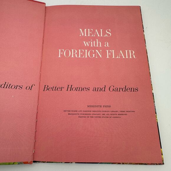 Vtg 1963 Better Homes and Gardens Hardcover Meals with a Foreign Flair Cookbook - Picture 4 of 7
